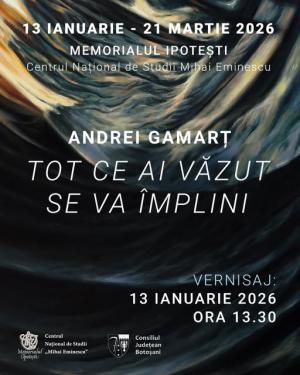 ANDREI GAMARȚ – TOT CE AI VĂZUT SE VA ÎMPLINI