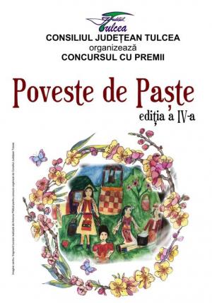 A IV-a ediție - „Poveste de Paște“ la Tulcea