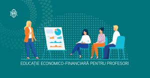 Ministerul Educației cheamă profesorii la școală pentru ”Educație economico-financiară ”