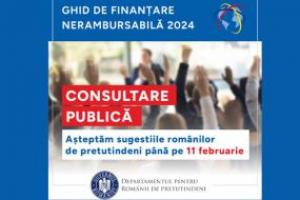 Ghidul de finanțare nerambursabilă 2024  lansat în consultare publică până la 11 februarie 2024