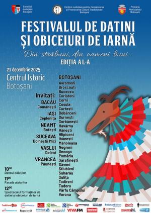 Festivalul de Datini și Obiceiuri de Iarnă „Din străbuni, din oameni buni…”