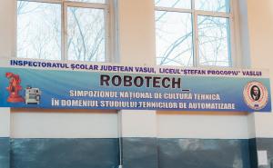 ROBOTECH 2026 la Vaslui: elevii au transformat pasiunea pentru tehnologie în idei de viitor
