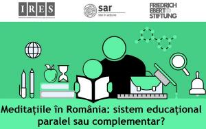 Meditaţiile în România: sistem educaţional paralel sau complementar?