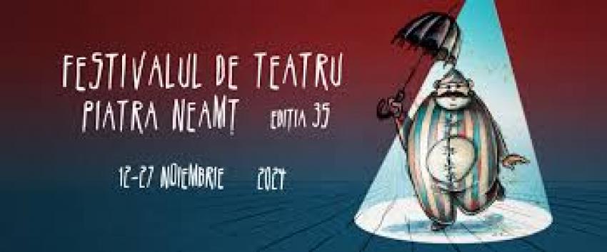 Festivalul de teatru Piatra Neamț