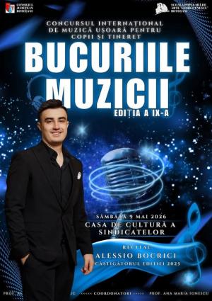Concursul Internațional „Bucuriile Muzicii” – Ediția a IX-a!