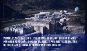 Primul plan strategic pentru Orizont Europa a fost adoptat săptămâna aceasta de CE