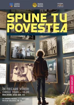 „Spune tu povestea!”
